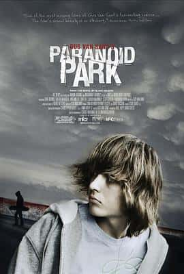 剧情悬疑犯罪电影《迷幻公园 Paranoid Park/2007》-蓝光4K/1080P/720P/360P高清标清网盘百度云BT种子磁力迅雷下载