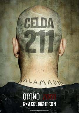 剧情动作电影《囚室211 Celda 211/2009》-蓝光4K/1080P/720P/360P高清标清网盘百度云BT种子磁力迅雷下载