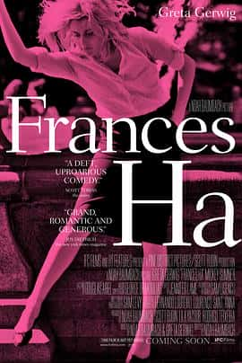 剧情喜剧电影《弗兰西丝·哈 Frances Ha/2012》-蓝光4K/1080P/720P/360P高清标清网盘百度云BT种子磁力迅雷下载