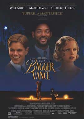 剧情喜剧爱情电影《重返荣耀 The Legend of Bagger Vance/2000》-蓝光4K/1080P/720P/360P高清标清网盘百度云BT种子磁力迅雷下载