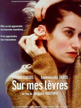 剧情爱情惊悚犯罪电影《唇语惊魂 Sur mes lèvres/2001》-蓝光4K/1080P/720P/360P高清标清网盘百度云BT种子磁力迅雷下载