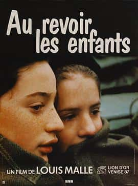 剧情战争电影《再见，孩子们 Au revoir les enfants/1987》-蓝光4K/1080P/720P/360P高清标清网盘百度云BT种子磁力迅雷下载