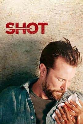 剧情电影《枪声响起 Shot/2017》-蓝光4K/1080P/720P/360P高清标清网盘百度云BT种子磁力迅雷下载