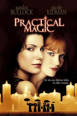 喜剧爱情奇幻电影《超异能快感 Practical Magic/1998》-蓝光4K/1080P/720P/360P高清标清网盘百度云BT种子磁力迅雷下载