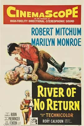 动作西部冒险电影《大江东去 River of No Return/1954》-蓝光4K/1080P/720P/360P高清标清网盘百度云BT种子磁力迅雷下载