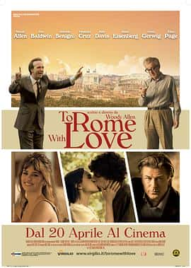 喜剧爱情电影《爱在罗马 To Rome with Love/2012》-蓝光4K/1080P/720P/360P高清标清网盘百度云BT种子磁力迅雷下载