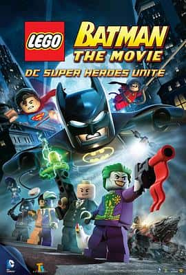 动画冒险电影《乐高蝙蝠侠大电影：DC英雄集结 LEGO Batman: The Movie &amp;#8211; DC Superheroes Unite/2013》-蓝光4K/1080P/720P/360P高清标清网盘百度云BT种子磁力迅雷下载