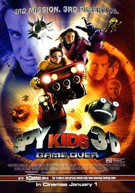 喜剧动作科幻冒险电影《非常小特务3 Spy Kids 3-D: Game Over/2003》-蓝光4K/1080P/720P/360P高清标清网盘百度云BT种子磁力迅雷下载