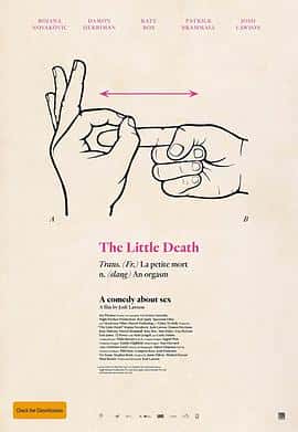 喜剧爱情情色电影《爱的那点性事 The Little Death/2014》-蓝光4K/1080P/720P/360P高清标清网盘百度云BT种子磁力迅雷下载
