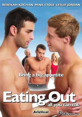 喜剧爱情同性电影《外出就餐3:饕餮自助 Eating Out 3: All You Can Eat/2009》-蓝光4K/1080P/720P/360P高清标清网盘百度云BT种子磁力迅雷下载