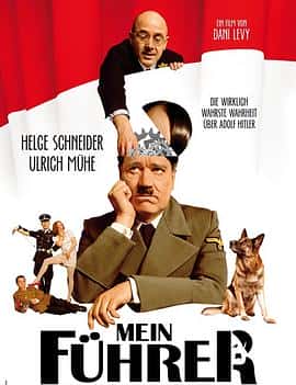 喜剧战争电影《拜见希特勒 Mein Führer &amp;#8211; Die wirklich wahrste Wahrheit über Adolf Hitler/2007》-蓝光4K/1080P/720P/360P高清标清网盘百度云BT种子磁力迅雷下载