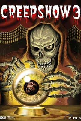 动画恐怖奇幻电影《鬼作秀3 Creepshow 3/2006》-蓝光4K/1080P/720P/360P高清标清网盘百度云BT种子磁力迅雷下载