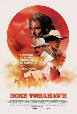 恐怖西部电影《战斧骨 Bone Tomahawk/2015》-蓝光4K/1080P/720P/360P高清标清网盘百度云BT种子磁力迅雷下载