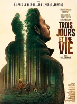惊悚电影《三天一生 Trois jours et une vie/2020》-蓝光4K/1080P/720P/360P高清标清网盘百度云BT种子磁力迅雷下载