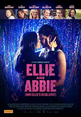 喜剧电影《鬼阿姨之爱莉与艾比 Ellie &amp;amp; Abbie (&amp;amp; Ellie&amp;#39;s Dead Aunt）/2020》-蓝光4K/1080P/720P/360P高清标清网盘百度云BT种子磁力迅雷下载