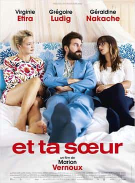 喜剧电影《姐妹同行 Et ta soeur/2015》-蓝光4K/1080P/720P/360P高清标清网盘百度云BT种子磁力迅雷下载