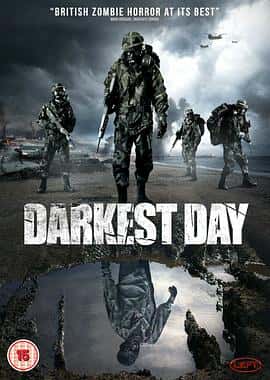 惊悚恐怖电影《最黑暗的一天 darkest day/2015》-蓝光4K/1080P/720P/360P高清标清网盘百度云BT种子磁力迅雷下载