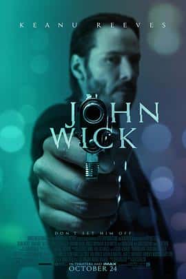 动作惊悚犯罪电影《疾速追杀 John Wick/2014》-蓝光4K/1080P/720P/360P高清标清网盘百度云BT种子磁力迅雷下载
