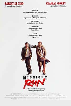 喜剧动作惊悚犯罪冒险电影《午夜狂奔 Midnight Run/1988》-蓝光4K/1080P/720P/360P高清标清网盘百度云BT种子磁力迅雷下载