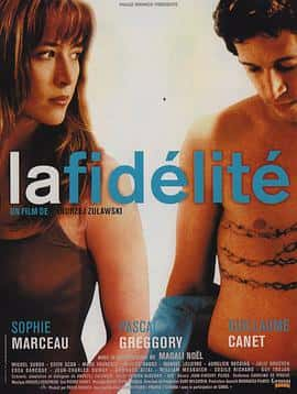 剧情电影《情欲写真 La fidélité/2000》-蓝光4K/1080P/720P/360P高清标清网盘百度云BT种子磁力迅雷下载