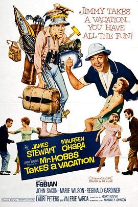 喜剧家庭电影《渡假留香 Mr. Hobbs Takes a Vacation/1962》-蓝光4K/1080P/720P/360P高清标清网盘百度云BT种子磁力迅雷下载