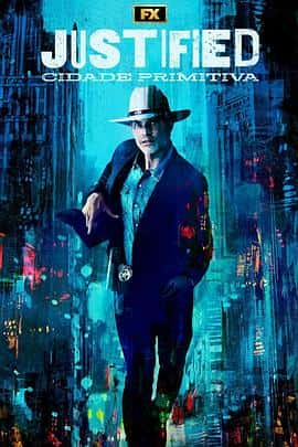 剧情犯罪电影《火线警探：原始城市 Justified: City Primeval/2023》-蓝光4K/1080P/720P/360P高清标清网盘百度云BT种子磁力迅雷下载