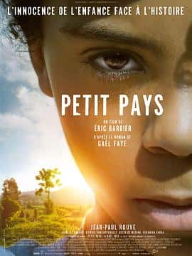 剧情儿童电影《我的小小国度 Petit pays/2020》-蓝光4K/1080P/720P/360P高清标清网盘百度云BT种子磁力迅雷下载