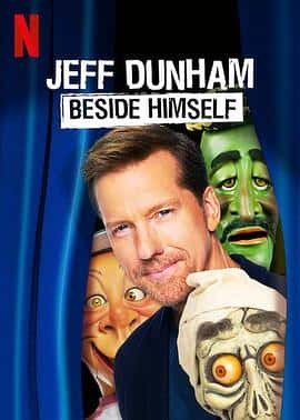 喜剧电影《杰夫·邓纳姆：我旁边那位 Jeff Dunham: Beside Himself/2019》-蓝光4K/1080P/720P/360P高清标清网盘百度云BT种子磁力迅雷下载