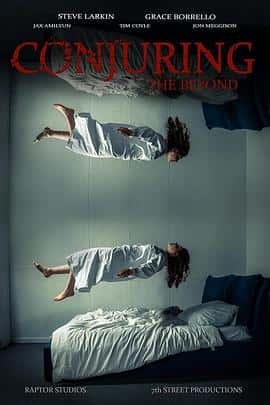 恐怖电影《异界招魂 Conjuring the Beyond/2022》-蓝光4K/1080P/720P/360P高清标清网盘百度云BT种子磁力迅雷下载