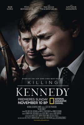 传记历史电影《刺杀肯尼迪 Killing Kennedy/2013》-蓝光4K/1080P/720P/360P高清标清网盘百度云BT种子磁力迅雷下载