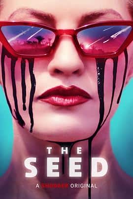 恐怖电影《恶种 The Seed/2021》-蓝光4K/1080P/720P/360P高清标清网盘百度云BT种子磁力迅雷下载