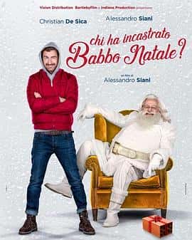 喜剧电影《谁陷害圣诞老人 Chi ha incastrato Babbo Natale?/2021》-蓝光4K/1080P/720P/360P高清标清网盘百度云BT种子磁力迅雷下载