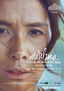 剧情惊悚电影《玛琳娜的杀戮四段式 Marlina Si Pembunuh dalam Empat Babak/2017》-蓝光4K/1080P/720P/360P高清标清网盘百度云BT种子磁力迅雷下载