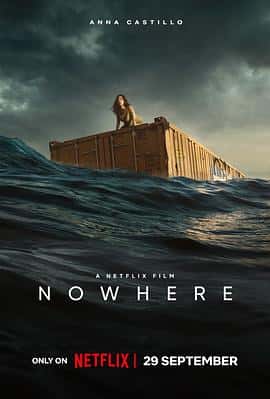 剧情惊悚电影《无处逢生 Nowhere/2023》-蓝光4K/1080P/720P/360P高清标清网盘百度云BT种子磁力迅雷下载