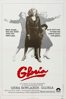 剧情惊悚犯罪电影《女煞葛洛莉 Gloria/1980》-蓝光4K/1080P/720P/360P高清标清网盘百度云BT种子磁力迅雷下载