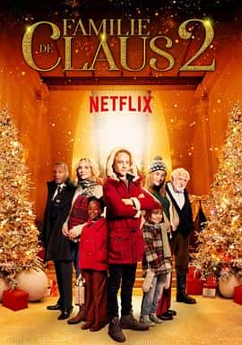 喜剧家庭奇幻电影《圣诞家族2 The Claus Family 2/2021》-蓝光4K/1080P/720P/360P高清标清网盘百度云BT种子磁力迅雷下载