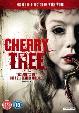 恐怖电影《阴桃术 Cherry Tree/2015》-蓝光4K/1080P/720P/360P高清标清网盘百度云BT种子磁力迅雷下载