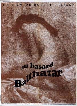 剧情电影《驴子巴特萨 Au hasard Balthazar/1966》-蓝光4K/1080P/720P/360P高清标清网盘百度云BT种子磁力迅雷下载