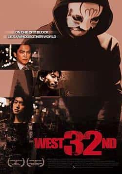 电影《西32大街》（约翰·赵,金俊成,郑俊镐等主演）高清bt种子下载-蓝光4K/1080P/720P/360P高清标清网盘BT迅雷下载小众纪录片电影下载