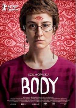 电影《身体》（扬努斯·加约斯,玛雅·奥丝塔泽等主演）高清bt种子下载-蓝光4K/1080P/720P/360P高清标清网盘BT迅雷下载小众纪录片电影下载