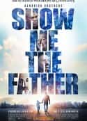 ļ¼Ƭ Show Me The Father(2021)-Ѹ