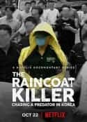 ļ¼Ƭɱ֣ȫ׷ The Raincoat Killer: Chasing a Predator in Korea(2021)-Ѹ