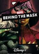 ļ¼Ƭ֮ Marvel's Behind the Mask(2021)-Ѹ