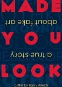 ļ¼ƬԼ棺Ʒʵ Made You Look: A True Story About Fake Art(2020)-Ѹ