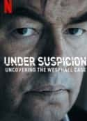 ļ¼Ƭɱƣά˹Ա Under Suspicion: Uncovering the Wesphael Case(2021)-Ѹ