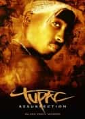 ļ¼Ƭͼɿˣ绪 Tupac: Resurrection(2003)-Ѹ