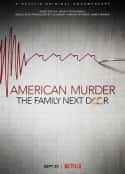 ļ¼Ƭıɱ£Ǽ American Murder: The Family Next Door(2020)-Ѹ