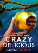 ļ¼Ƭ Crazy Delicious(2020)-Ѹ