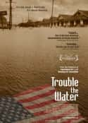 ļ¼Ƭˮ֮ Trouble the Water(2008)-Ѹ