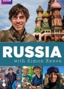 ļ¼ƬɡĶ˹֮ Russia With Simon Reeve(2017)-Ѹ